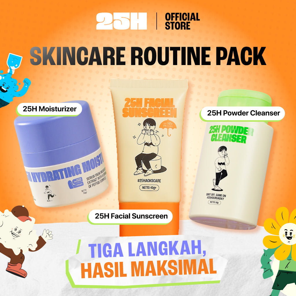 25H Skincare Routine Pack - Tiga Langkah, Hasil Maksimal